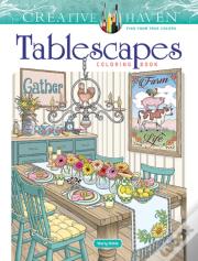 Creative Haven Tablescapes Coloring Book