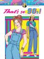 Creative Haven That'S So 90s! Coloring Book - Preview
