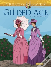 Creative Haven The Gilded Age Coloring Book