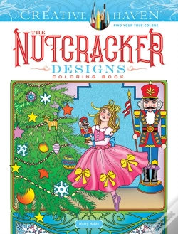 Capa do artigo Creative Haven The Nutcracker Designs Coloring Book