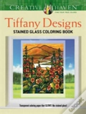 Creative Haven Tiffany Designs Stained Glass Coloring Book