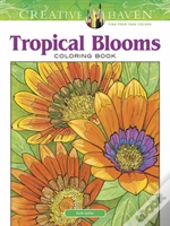 Creative Haven Tropical Blooms Coloring Book