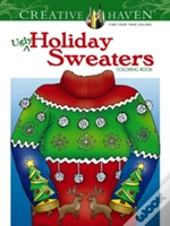 Creative Haven Ugly Holiday Sweaters Coloring Book