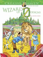 Creative Haven Wizard Of Oz Designs Coloring Book