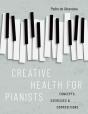 Creative Health For Pianists - Preview