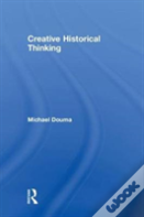 Creative Historical Thinking