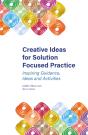 Creative Ideas For Solution Focused Practice - Preview