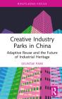 Creative Industry Parks In China - Preview