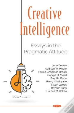 Capa do artigo Creative Intelligence: Essays In The Pragmatic Attitude