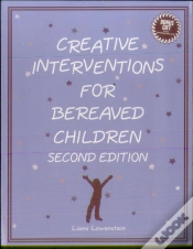 Capa do artigo Creative Interventions For Bereaved Children, Second Edition
