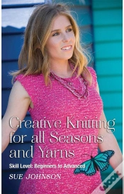 Capa do artigo Creative Knitting For All Seasons And Yarns: Skill Level