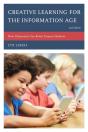 Creative Learning For The Information Age - Preview