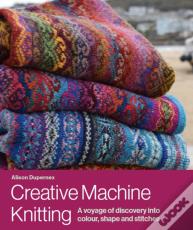 Creative Machine Knitting