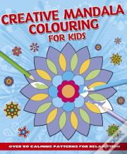 Creative Mandala Colouring For Kids