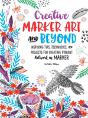 Creative Marker Art & Beyond - Preview