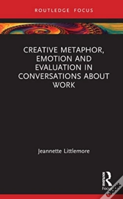 Capa do artigo Creative Metaphor, Evaluation, And Emotion In Conversations About Work