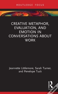 Capa do artigo Creative Metaphor, Evaluation, And Emotion In Conversations About Work