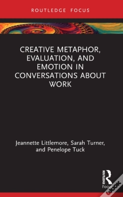 Capa do artigo Creative Metaphor, Evaluation, And Emotion In Conversations About Work