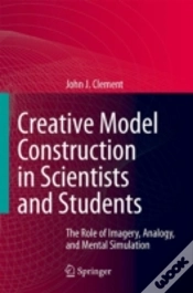 Capa do artigo Creative Model Construction In Scientists And Students