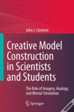 Capa do artigo Creative Model Construction In Scientists And Students