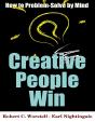 Creative People Win - How To Problem Solve By Mind - Preview