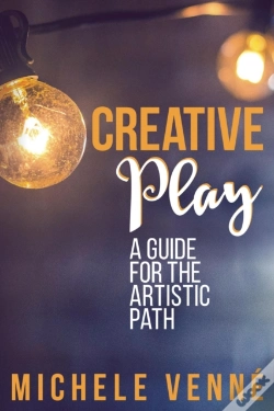 Capa do artigo Creative Play: A Guide For The Artistic Path
