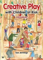 Creative Play With Children At Risk - Preview
