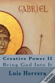 Capa do artigo Creative Power Ii: Bring God Into It