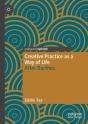 Creative Practice As A Way Of Life - Preview