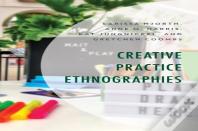 Creative Practice Ethnographies