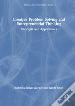 Creative Problem Solving And Entrepreneurial Thinking
