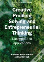Creative Problem Solving And Entrepreneurial Thinking