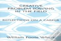 Creative Problem Solving In The Field