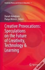 Capa do artigo Creative Provocations: Speculations On The Future Of Creativity, Technology & Learning