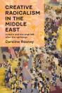 Creative Radicalism In The Middle East - Preview