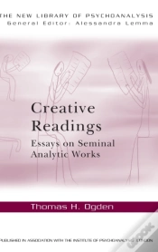 Capa do artigo Creative Readings: Essays On Seminal Analytic Works