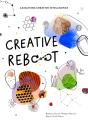 Creative Reboot - Preview