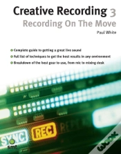 Capa do artigo Creative Recording 3: Recording On The Move