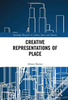 Creative Representations Of Place