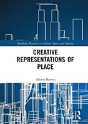 Creative Representations Of Place - Preview