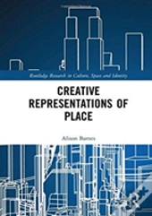 Creative Representations Of Place