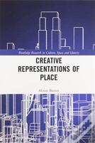 Creative Representations Of Place