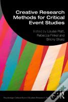 Creative Research Methods For Critical Event Studies