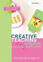 Creative Teaching: English In The Early Years And Primary Classroom - Preview