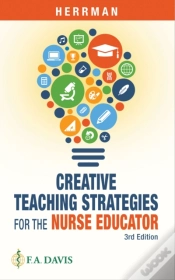 Capa do artigo Creative Teaching Strategies For The Nurse Educator