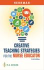 Creative Teaching Strategies For The Nurse Educator - Preview