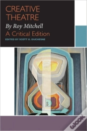 Capa do artigo Creative Theatre, By Roy Mitchell