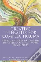 Creative Therapies For Complex Trauma
