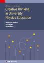 Creative Thinking In University Physics Education - Preview
