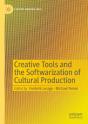 Creative Tools And The Softwarization Of Cultural Production - Preview
